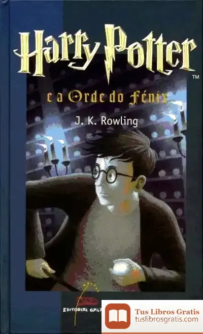 Descargar Harry Potter E A Orde Do Fénix de J. K. Rowling