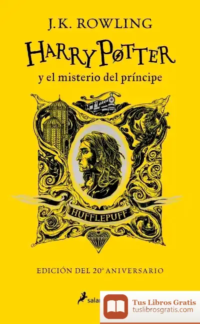 Descargar Harry Potter Y El Misterio Del Príncipe (20º Aniversario) de J. K. Rowling
