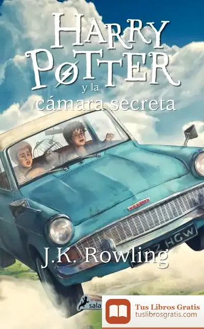 Descargar Harry Potter Y La Cámara Secreta de J. K. Rowling