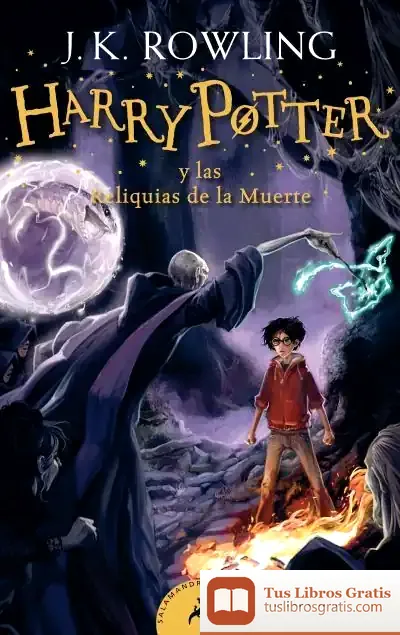 Descargar Harry Potter Y Las Reliquias De La Muerte (Harry Potter 7) de J. K. Rowling