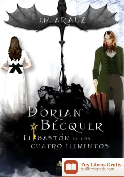Descargar Dorian Bécquer Y El Bastón De Los Cuatro Elementos