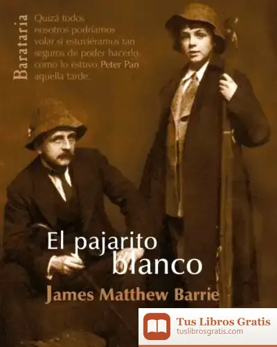 Descargar El Pajarito Blanco de J. M. Barrie
