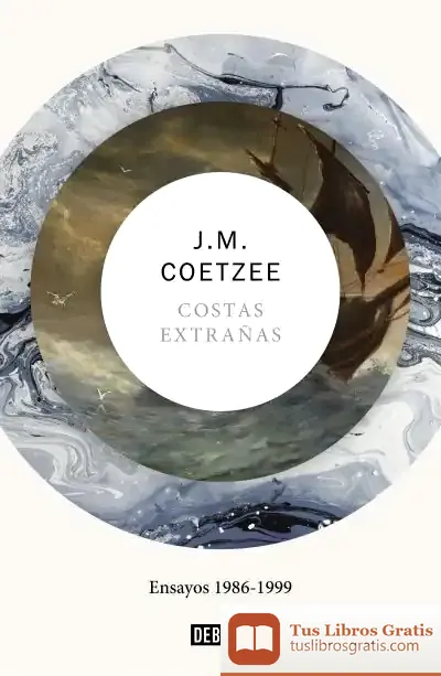 Descargar Costas Extrañas de J. M. Coetzee