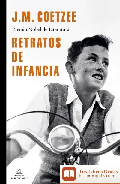 Descargar Retratos De Infancia de J. M. Coetzee