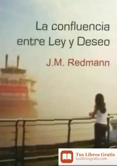Descargar La Confluencia Entre Ley Y Deseo