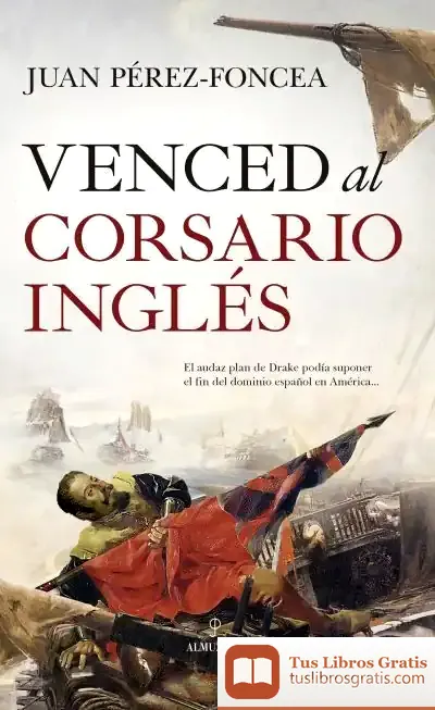 Descargar Venced Al Corsario Ingl?S de J. Pérez-foncea