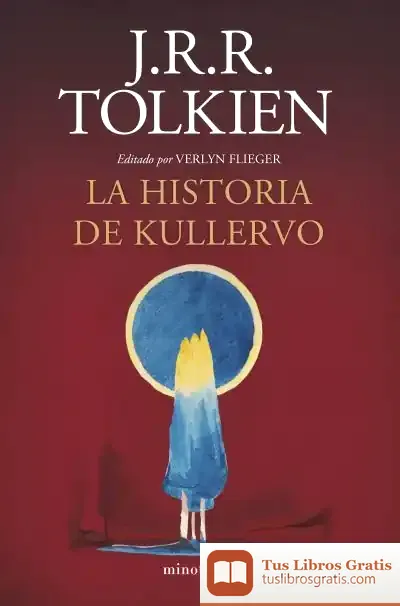 Descargar La Historia De Kullervo (Ne) de J. R. R. Tolkien