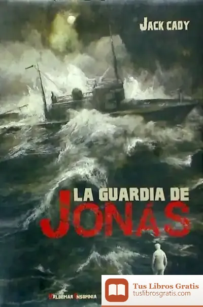 Descargar La Guardia De Jonás