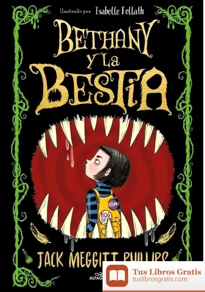 Descargar Bethany Y La Bestia de Jack Meggitt-phillips