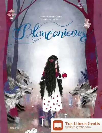 Descargar Blancanieves (+6 Años)
