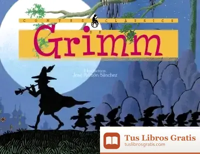 Descargar Contes Clàssics Dels Germans Grimm
