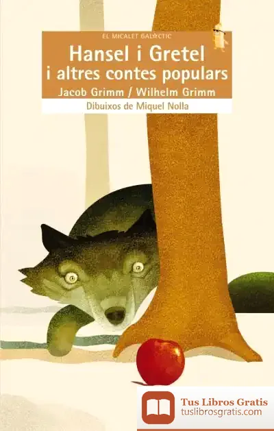 Descargar Hansel I Gretel I Altres Contes Populars