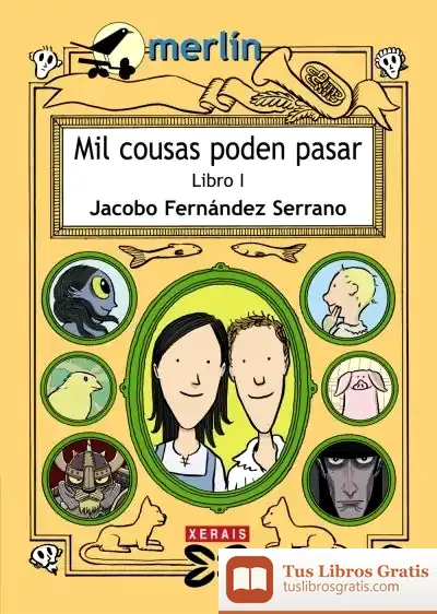 Descargar Mil Cousas Poden Pasar. Libro I de Jacobo Fernández Serrano