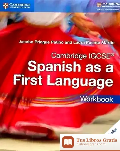 Descargar Cambridge Igcse(R) Spanish As A First Language Workbook