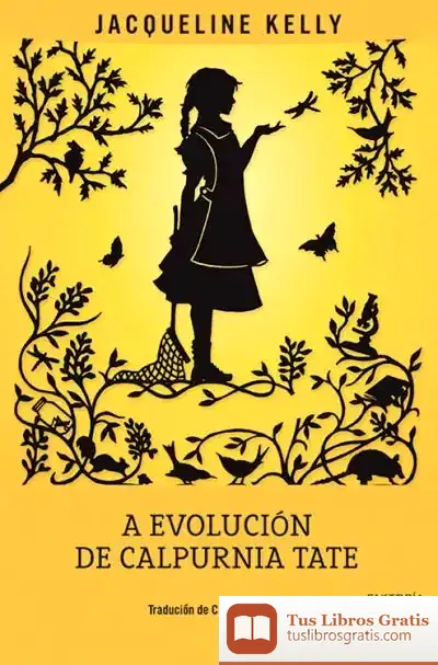 Descargar A Evolución De Calpurnia Tate