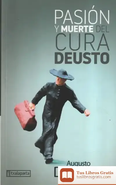 Descargar Pasión O Muerte Del Cura Deusto