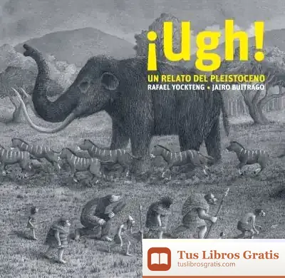 Descargar Ugh! Un Relato Del Pleistoceno