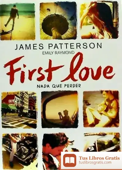 Descargar First Love de James Patterson