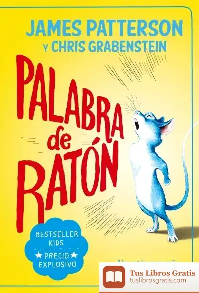 Descargar Palabra De Ratón de James Patterson