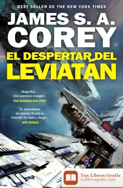 Descargar El Despertar Del Leviatán (The Expanse 1)