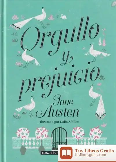 Descargar Orgullo Y Prejuicio (Clásicos) de Jane Austen