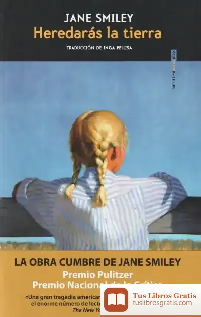 Descargar Heredarás La Tierra de Jane Smiley