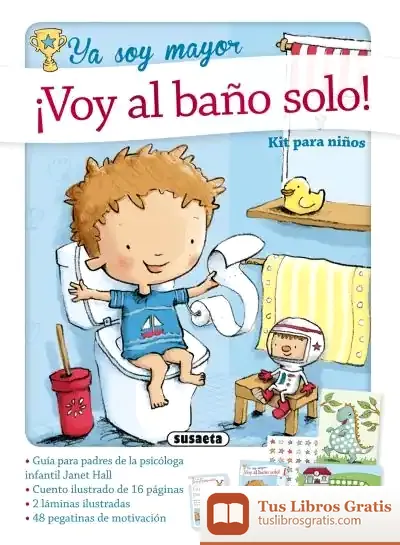 Descargar Ya Soy Mayor. ¡Voy Al Baño Solo!