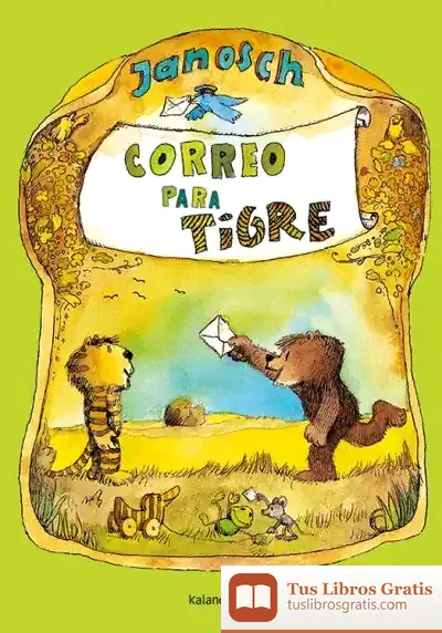 Descargar Correo Para Tigre de Janosch