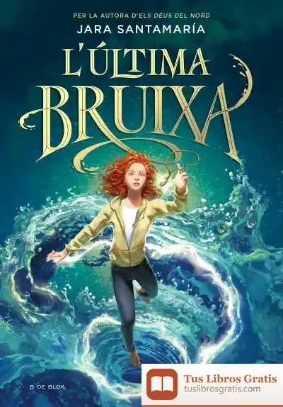 Descargar L'Ultima Bruixa de Jara Santamaría