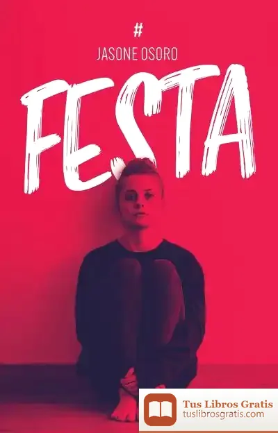 Descargar Festa de Jasone Osoro Igartua