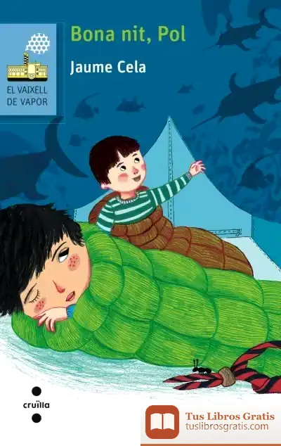 Descargar Bona Nit, Pol de Jaume Cela