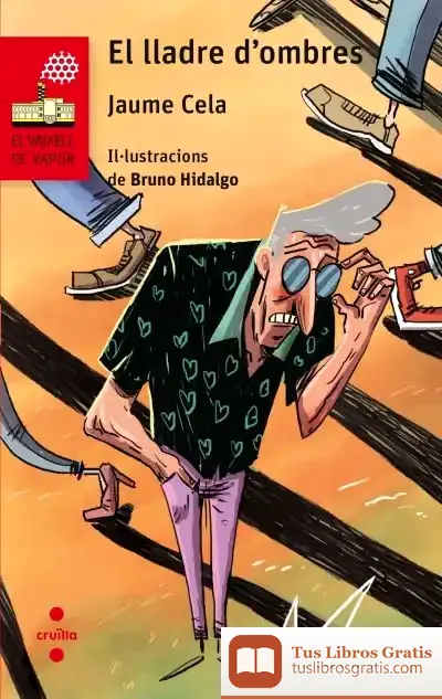 Descargar El Lladre D'Ombres de Jaume Cela