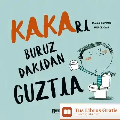 Descargar Kakari Buruz Dakidan Guztia