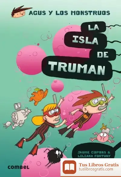 Descargar La Isla De Truman. Agus Y Los Monstruos, 17