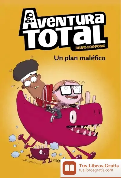 Descargar Un Plan Maléfico (Aventura Total)