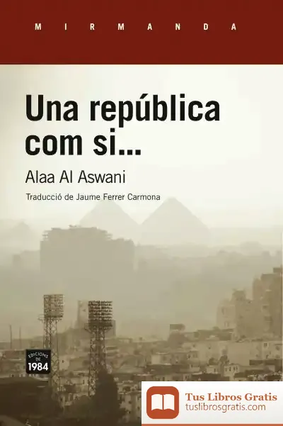 Descargar Una República Com Si de Jaume Ferrer Carmona