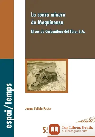 Descargar La Conca Minera De Mequinensa