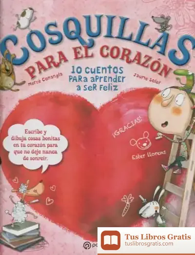 Descargar Cosquillas Para El Corazón de Jaume Soler I Lleonart