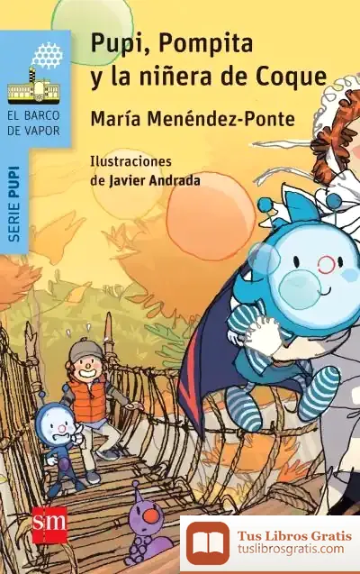 Descargar Pupi, Pompita Y La Niñera De Coque de Javier Andrada