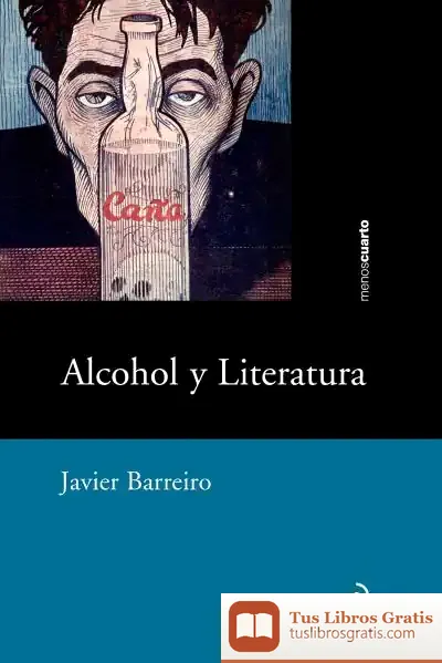 Descargar Alcohol Y Literatura
