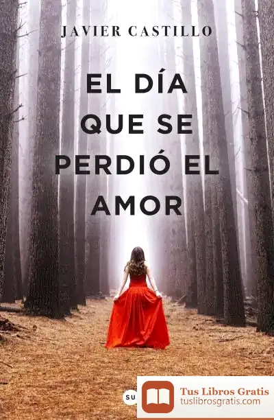 Descargar El Dia Que Se Perdio El Amor