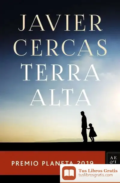 Descargar Terra Alta. Premio Planeta 2019