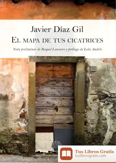 Descargar El Mapa De Tus Cicatrices