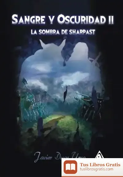Descargar Sangre Y Oscuridad Ii La Sombra De Sharpast
