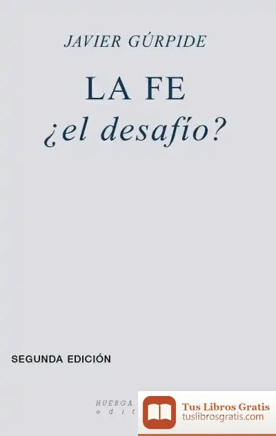 Descargar La Fe ¿ El Desafío?