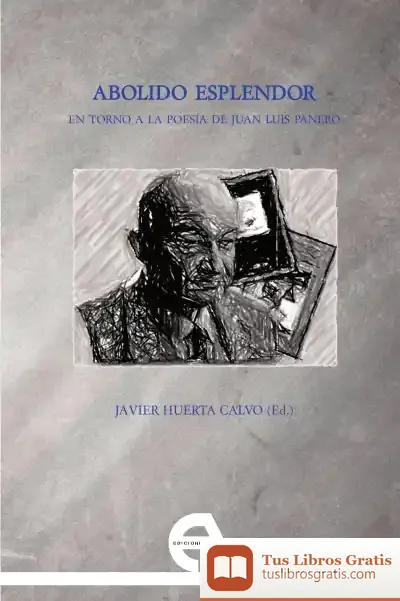 Descargar Abolido Esplendor de Javier Huerta Calvo