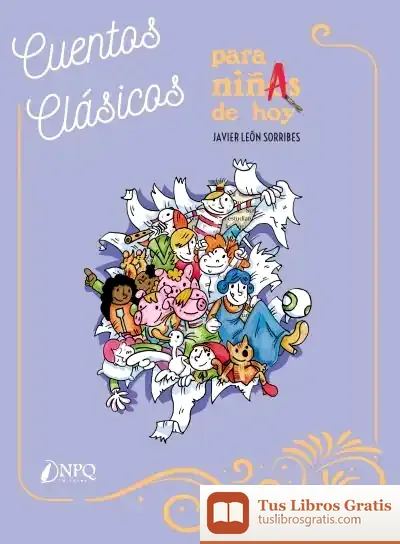 Descargar Cuentos Clásicos Para Niñas De Hoy