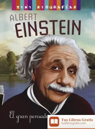 Descargar Mini Biografías. Albert Einstein