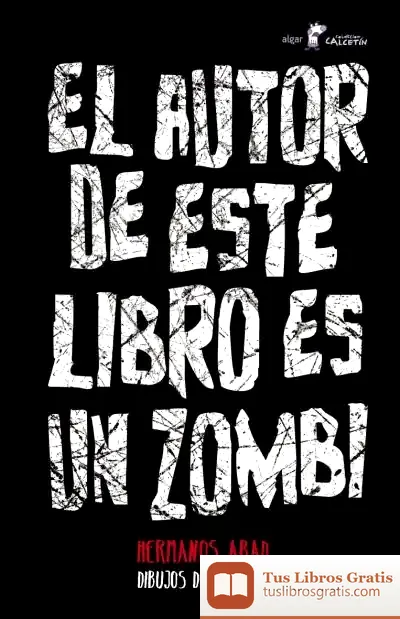 Descargar El Autor De Este Libro Es Un Zombi