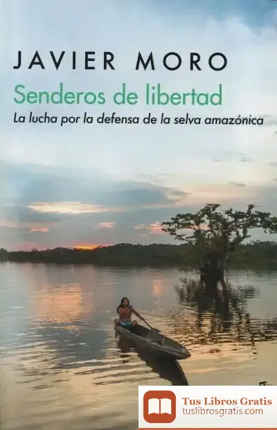 Descargar Senderos De Libertad